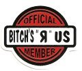 OFFICIAL BITCHS ARE US MEMBER